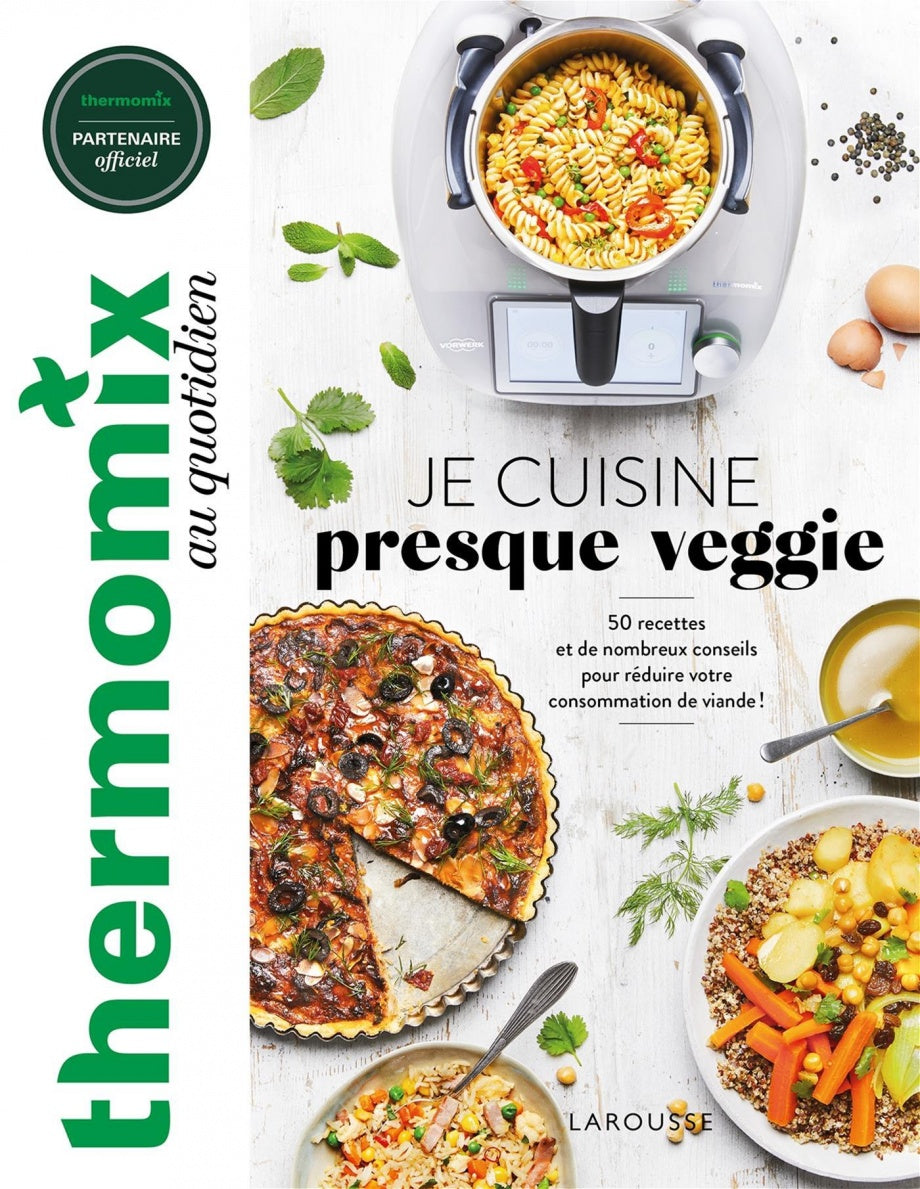 Carnet de recettes Thermomix® - Mon Programme Batchcooking en 1h30  (Larousse) - Thermomix® Vorwerk