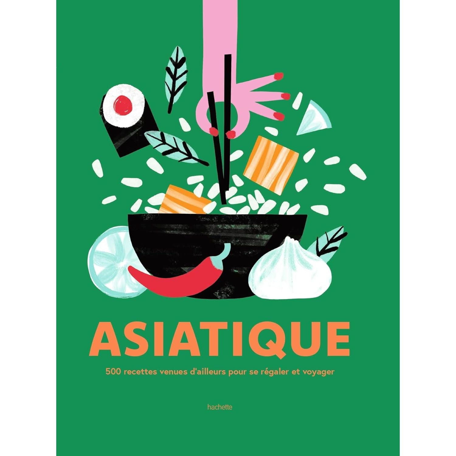 Asiatique    - Hachette Ed. - Livre de cuisine -  - La Guilde Culinaire