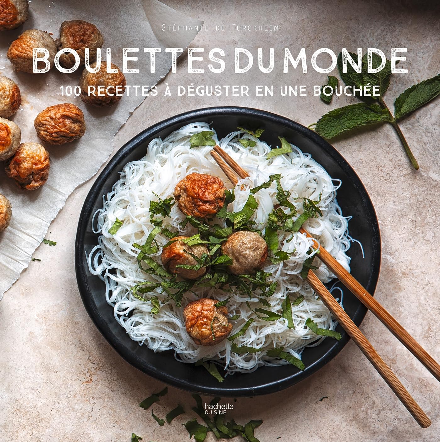 Boulettes du monde    - Hachette Ed. - Livre de cuisine -  - La Guilde Culinaire