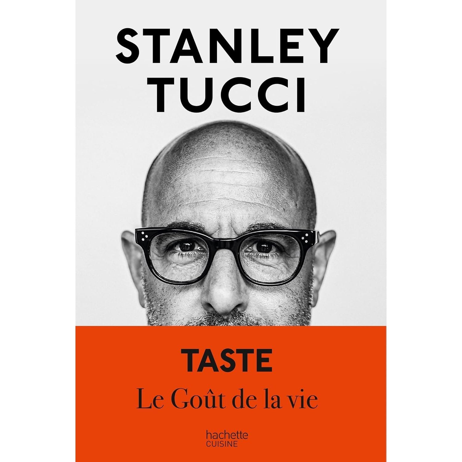 Taste: Le Goût de la vie    - Hachette Ed. - Livre -  - La Guilde Culinaire