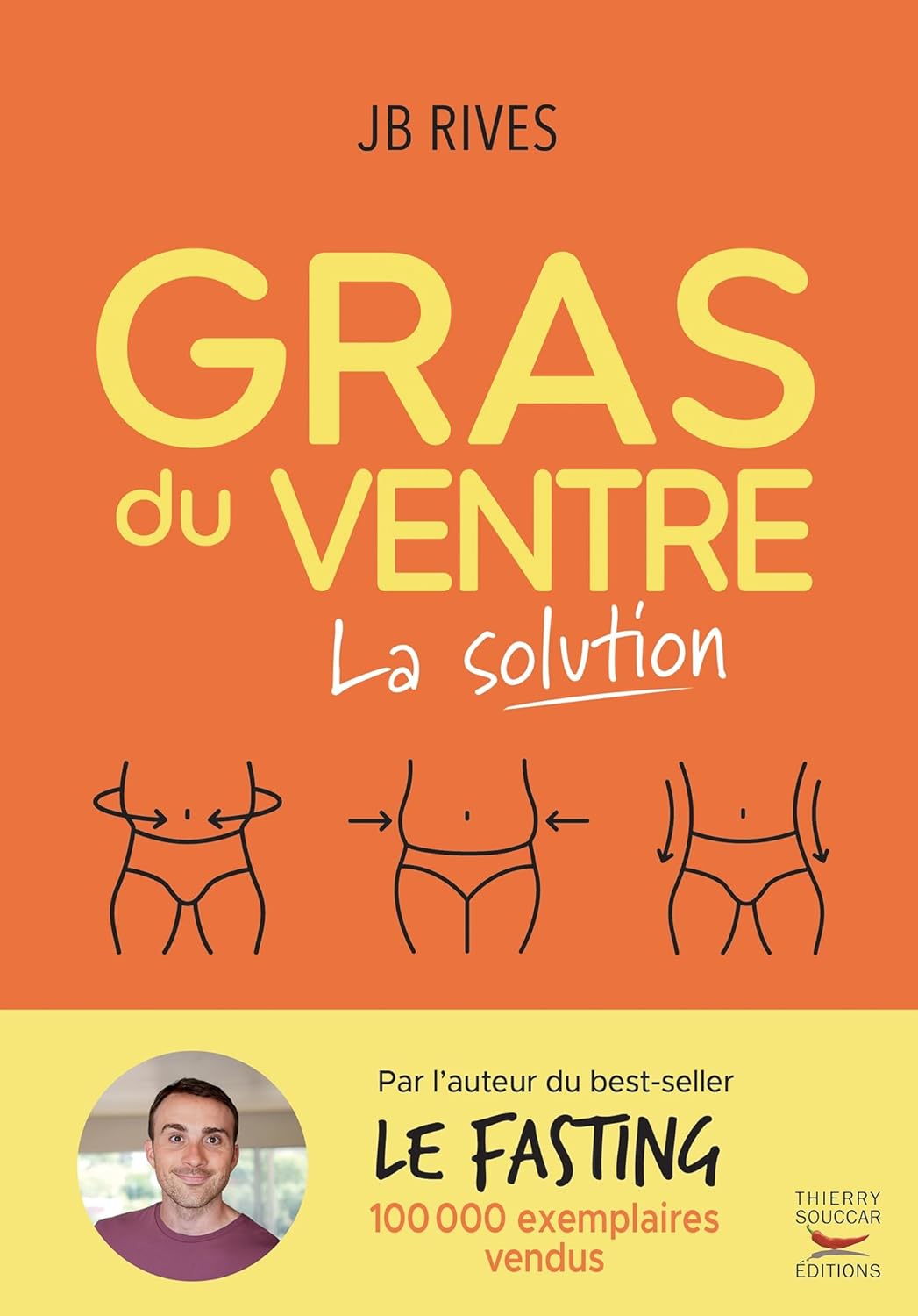 Gras du ventre - La solution    - Thierry Souccar Ed. - Livre -  - La Guilde Culinaire