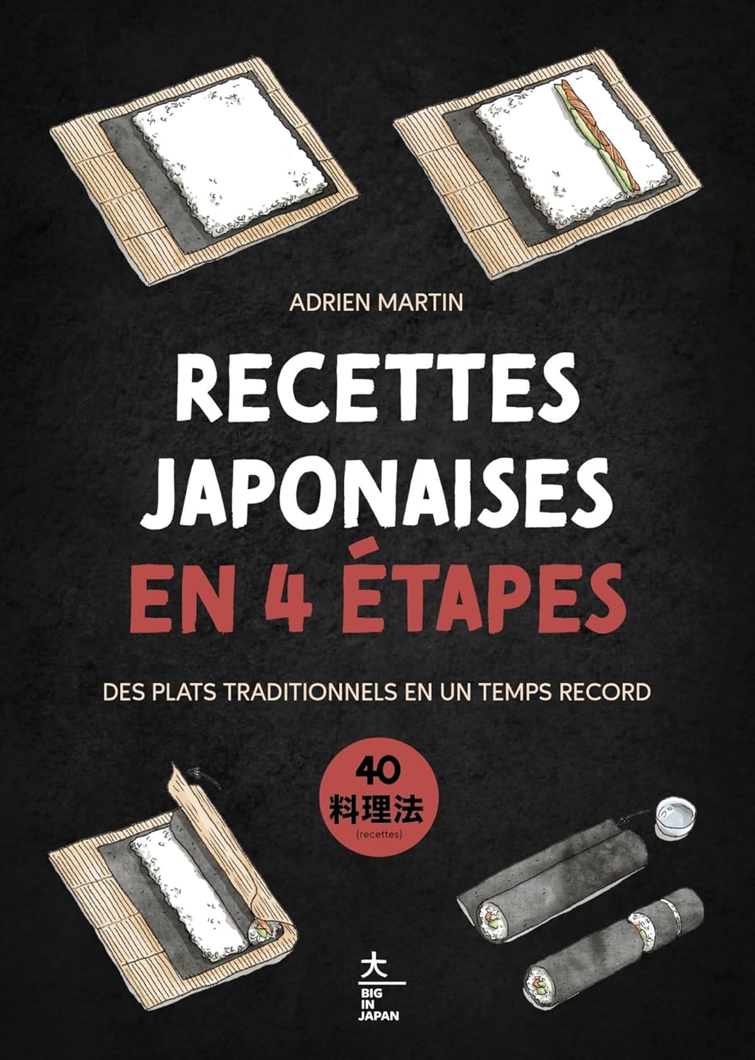 Recettes japonaises en 4 étapes    - Hachette Ed. - Livre de cuisine -  - La Guilde Culinaire