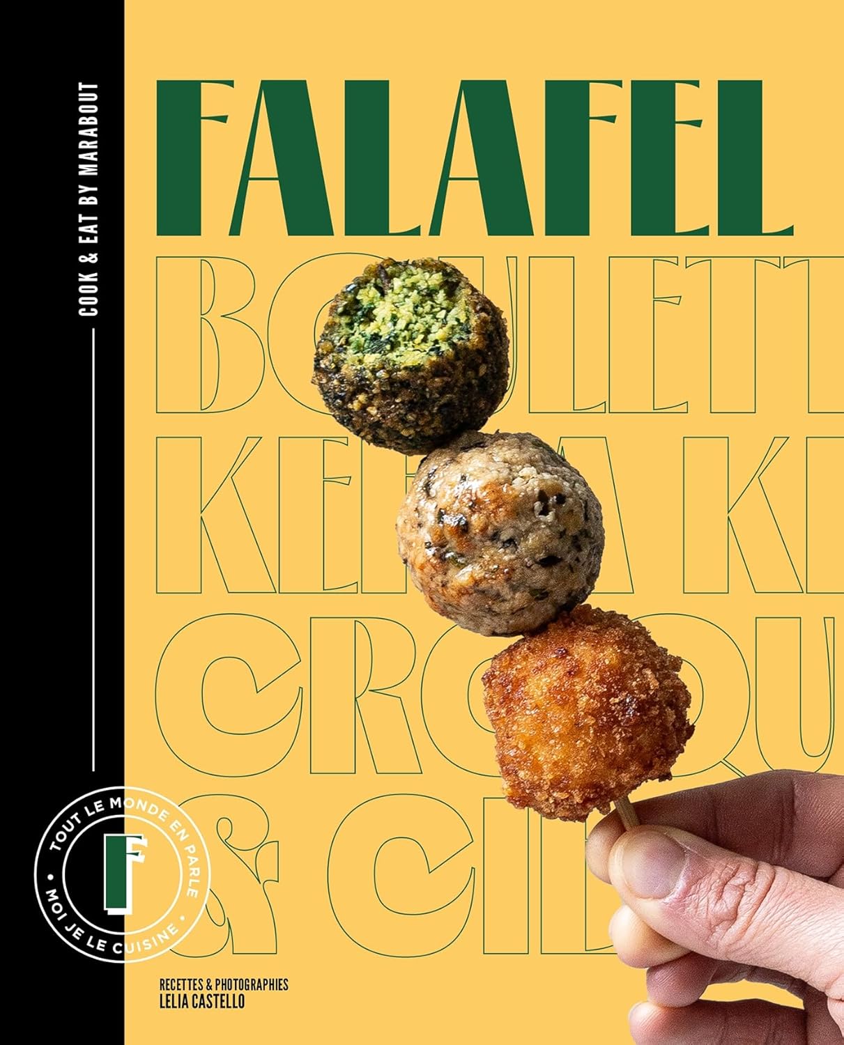 Falafel    - Marabout - Livre de cuisine -  - La Guilde Culinaire