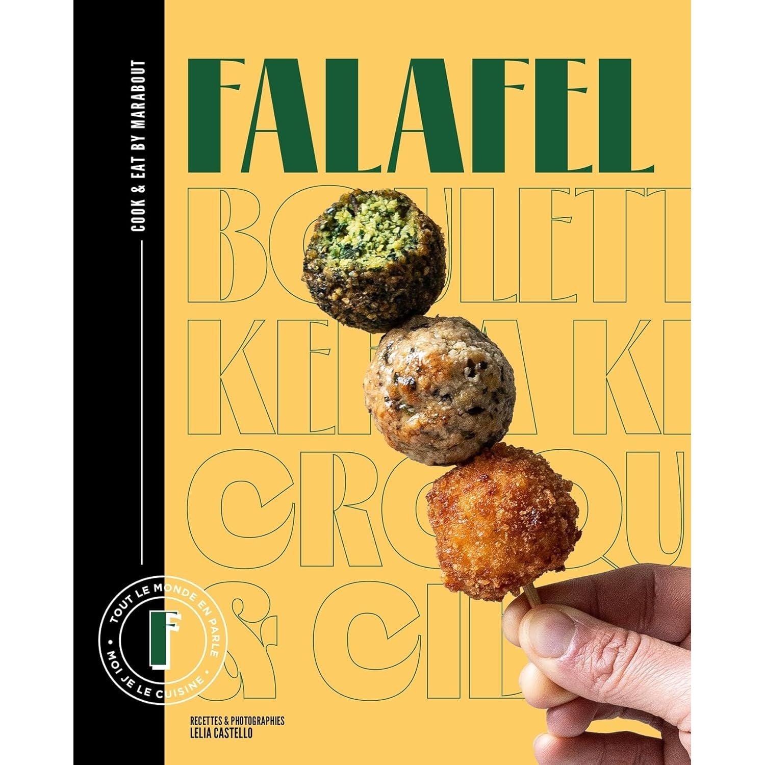 Falafel    - Marabout - Livre de cuisine -  - La Guilde Culinaire