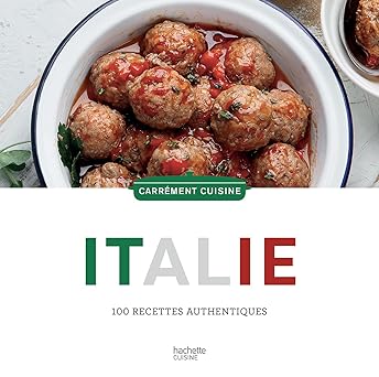 Italie    - Hachette Ed. - Livre de cuisine -  - La Guilde Culinaire