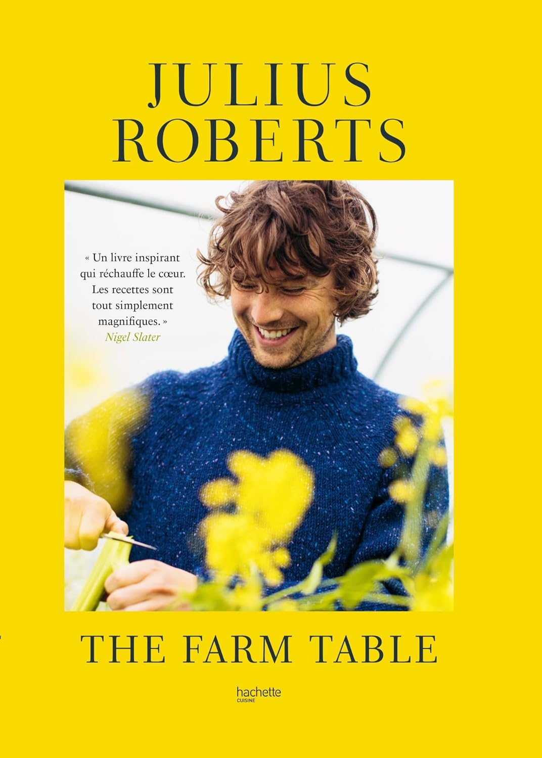 The Farm Table - Hachette Ed. - Livre de cuisine - - La Guilde Culinaire