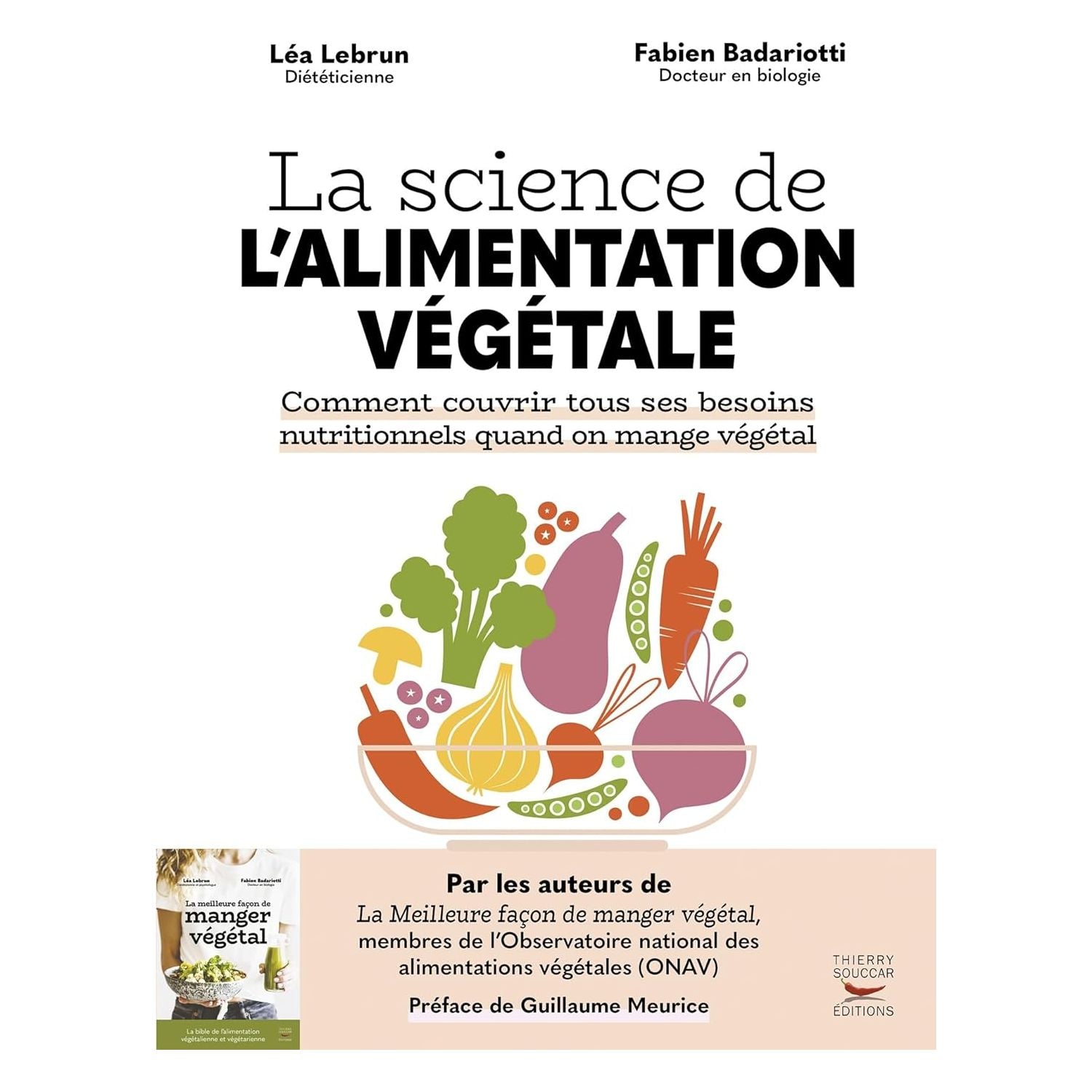 La science de l'alimentation végétale    - Thierry Souccar Ed. - Livre de cuisine -  - La Guilde Culinaire