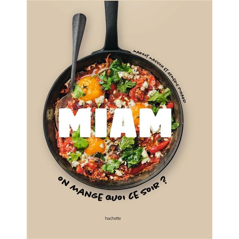 Miam : On mange quoi ce soir ?    - Hachette Ed. - Livre de cuisine -  - La Guilde Culinaire