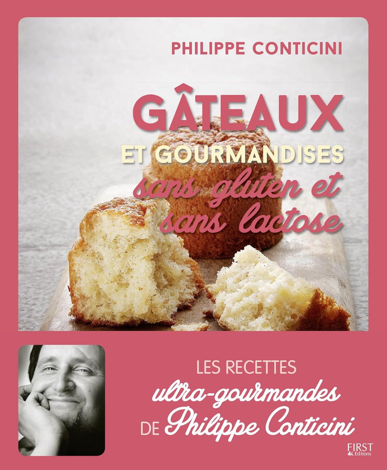 Gâteaux sans gluten et sans lactose    - First Ed - Livre de pâtisserie -  - La Guilde Culinaire