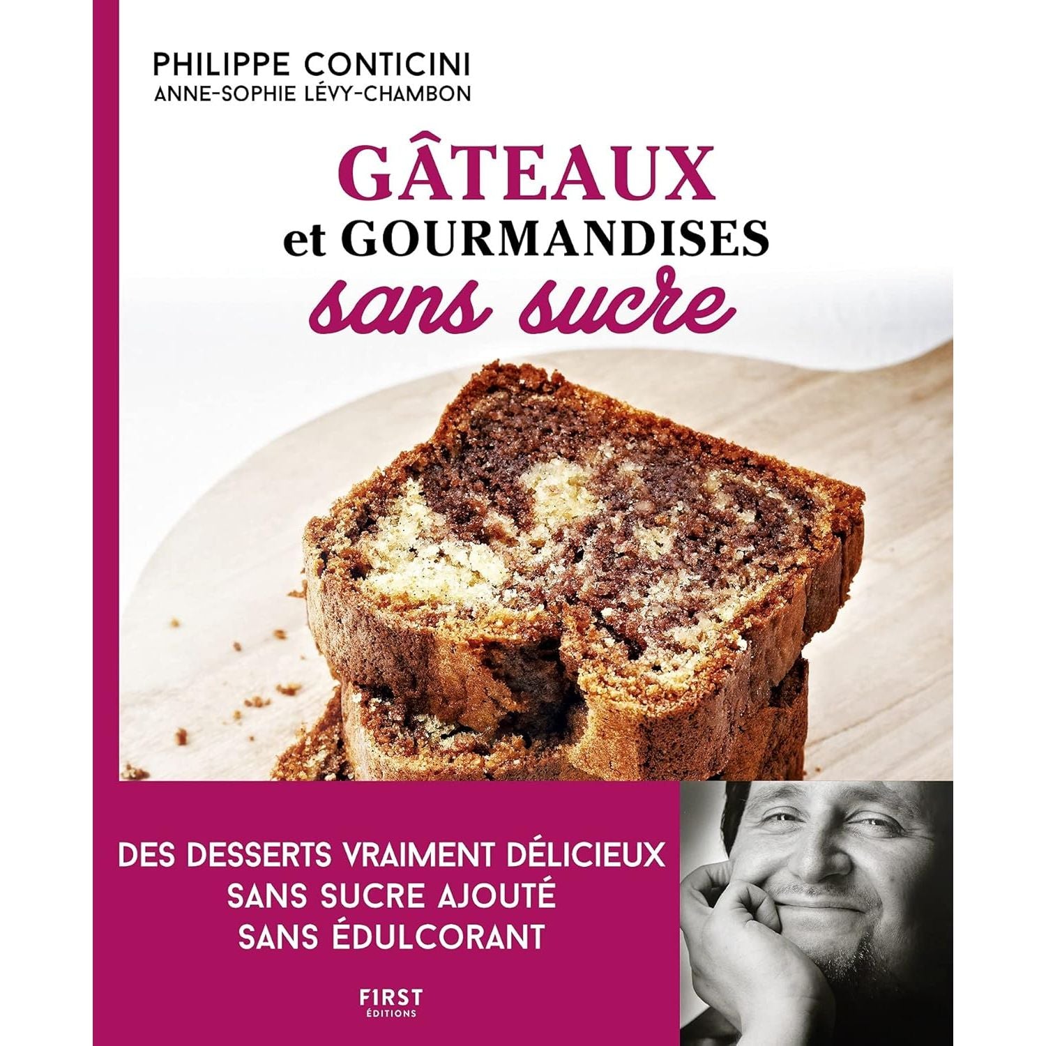 Gâteaux et gourmandises sans sucre, 2ème édition    - First Ed - Livre de cuisine -  - La Guilde Culinaire