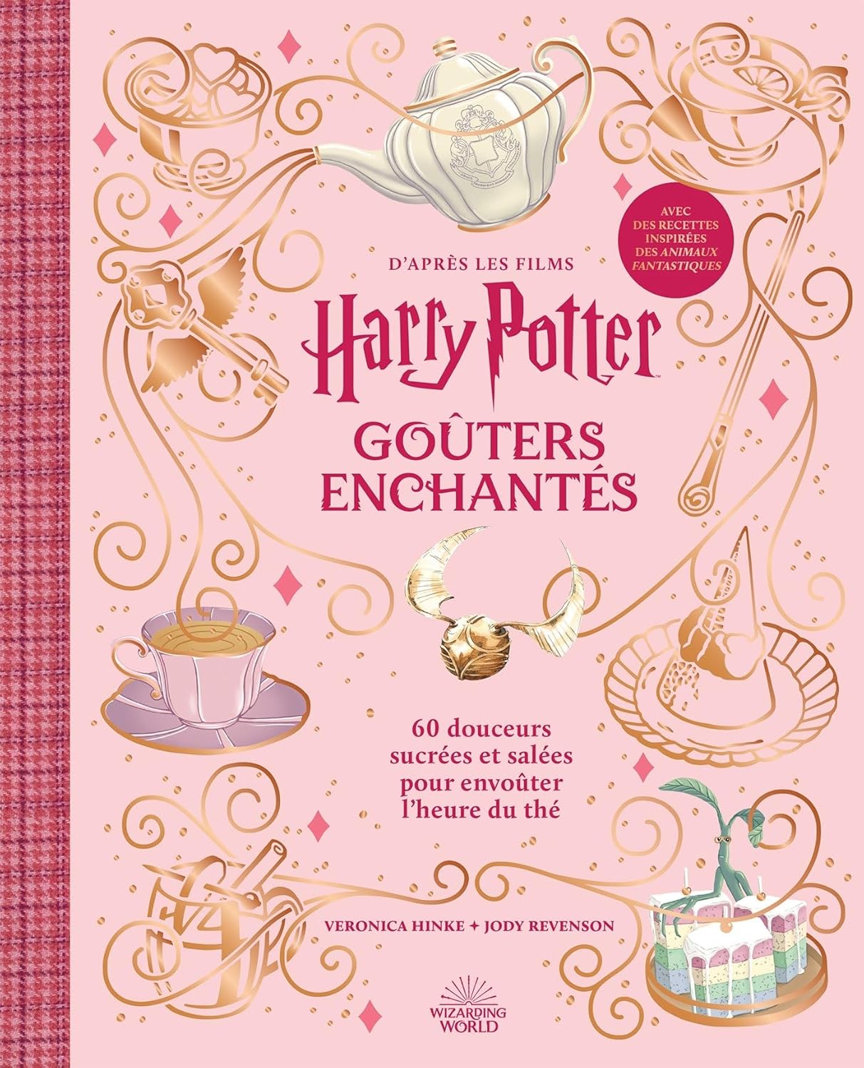 Harry Potter - Goûters Enchantés    - Hachette Ed. - Livre de cuisine -  - La Guilde Culinaire