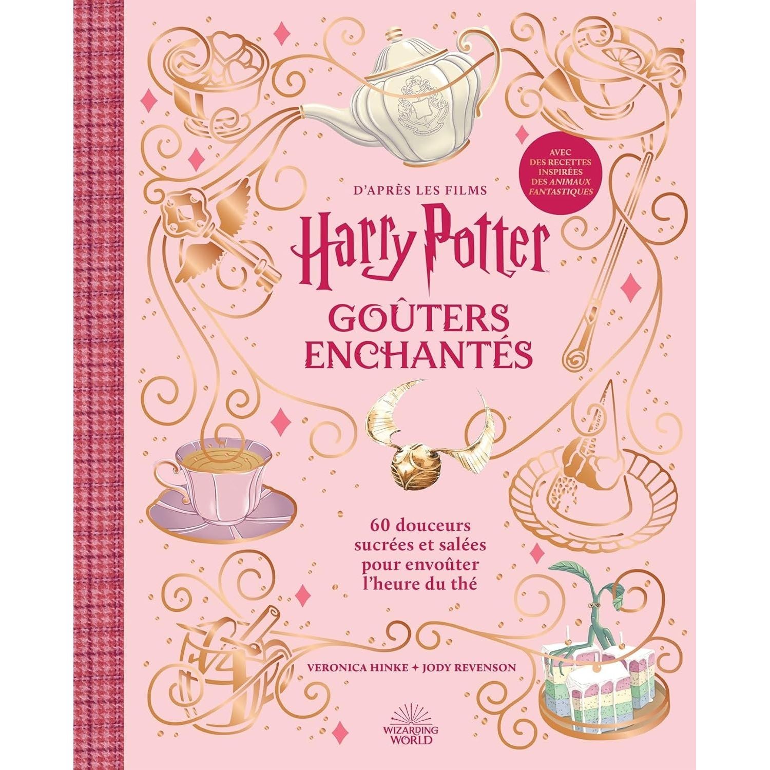 Harry Potter - Goûters Enchantés    - Hachette Ed. - Livre de cuisine -  - La Guilde Culinaire