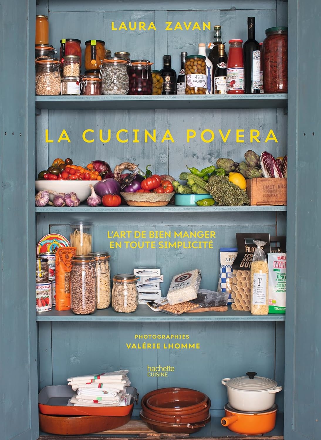 La cucina povera : L'art de bien manger en toute simplicité    - Hachette Ed. - Livre de cuisine -  - La Guilde Culinaire