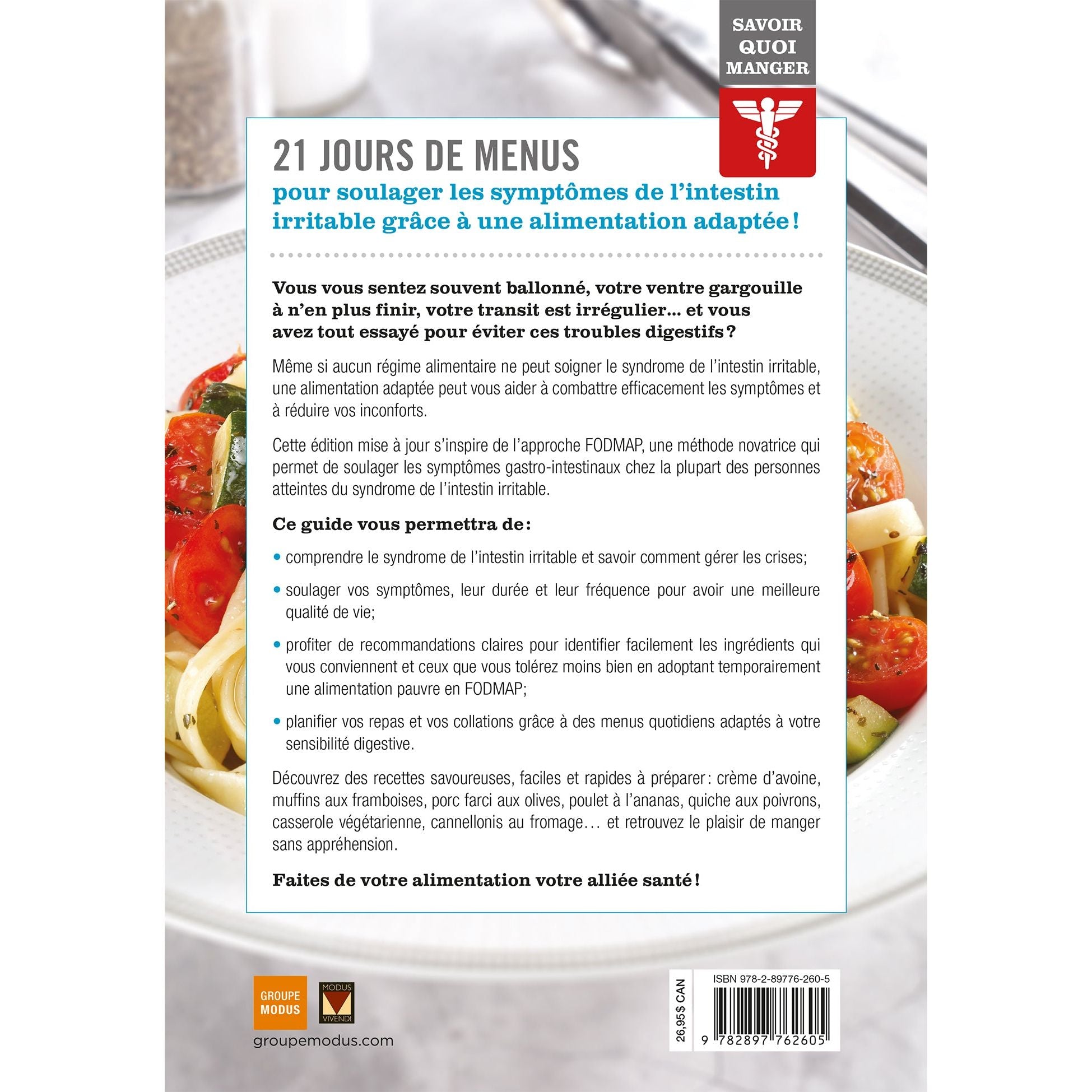 Savoir quoi manger - Syndrome de l'intestin irritable    - Modus Vivendi Ed. - Livre de cuisine -  - La Guilde Culinaire