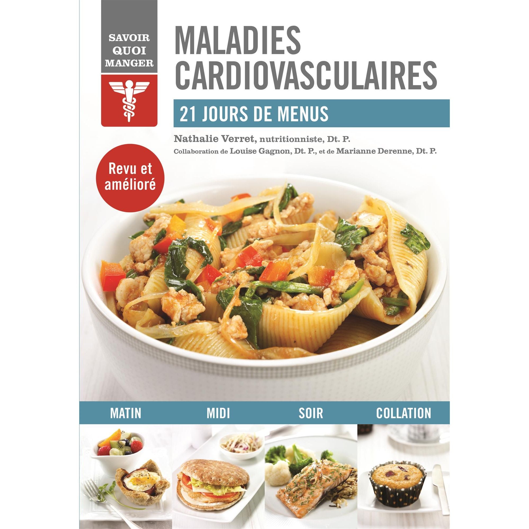 Savoir quoi manger - Maladies cardiovasculaires    - Modus Vivendi Ed. - Livre de cuisine -  - La Guilde Culinaire