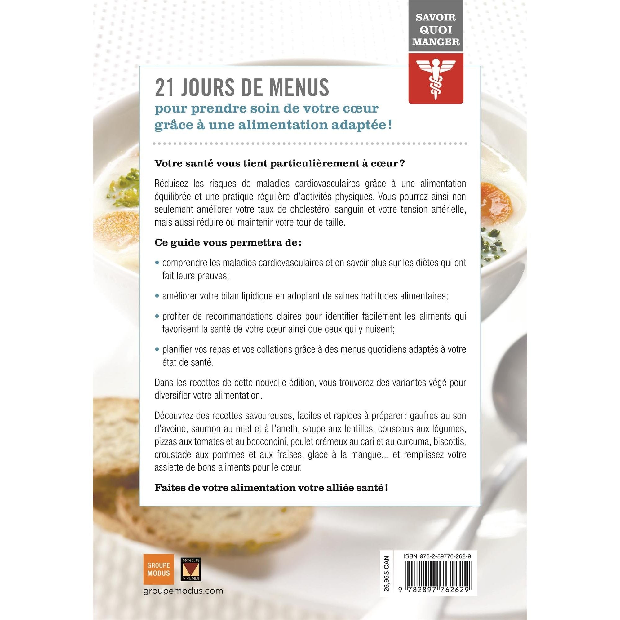 Savoir quoi manger - Maladies cardiovasculaires    - Modus Vivendi Ed. - Livre de cuisine -  - La Guilde Culinaire