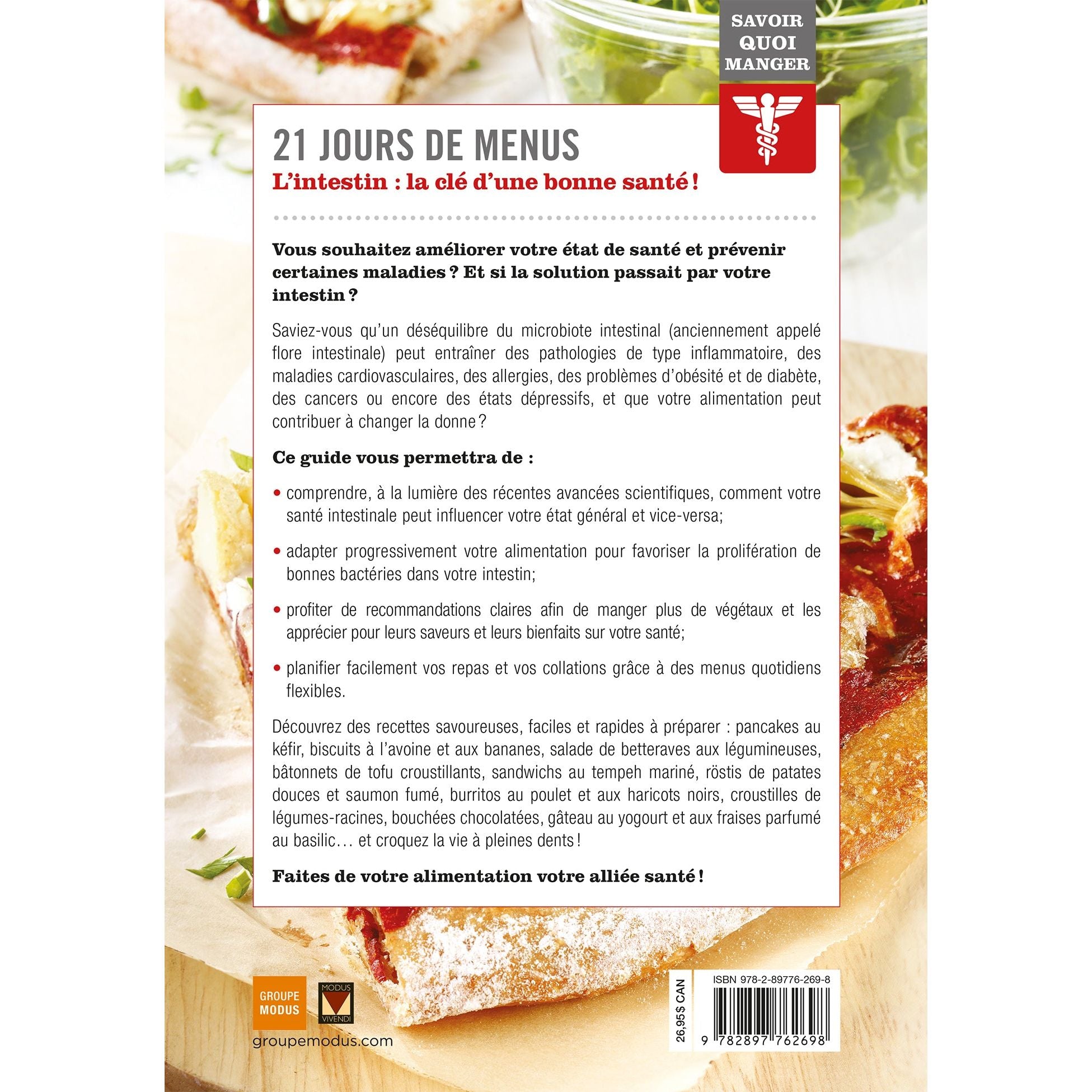 Savoir quoi manger - La santé par l'intestin    - Modus Vivendi Ed. - Livre de cuisine -  - La Guilde Culinaire