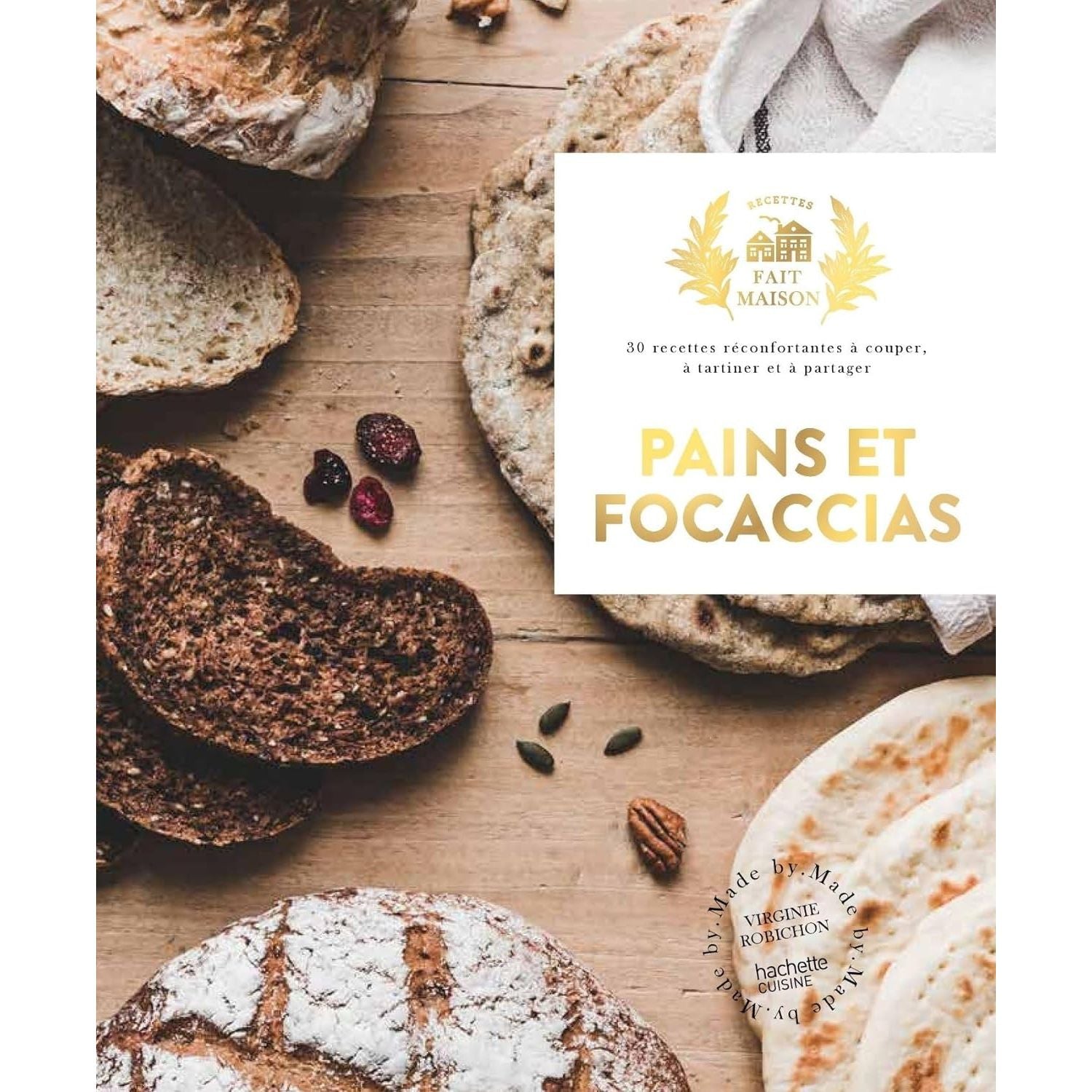 Pains et focaccias    - Hachette Ed. - Livre de boulangerie -  - La Guilde Culinaire