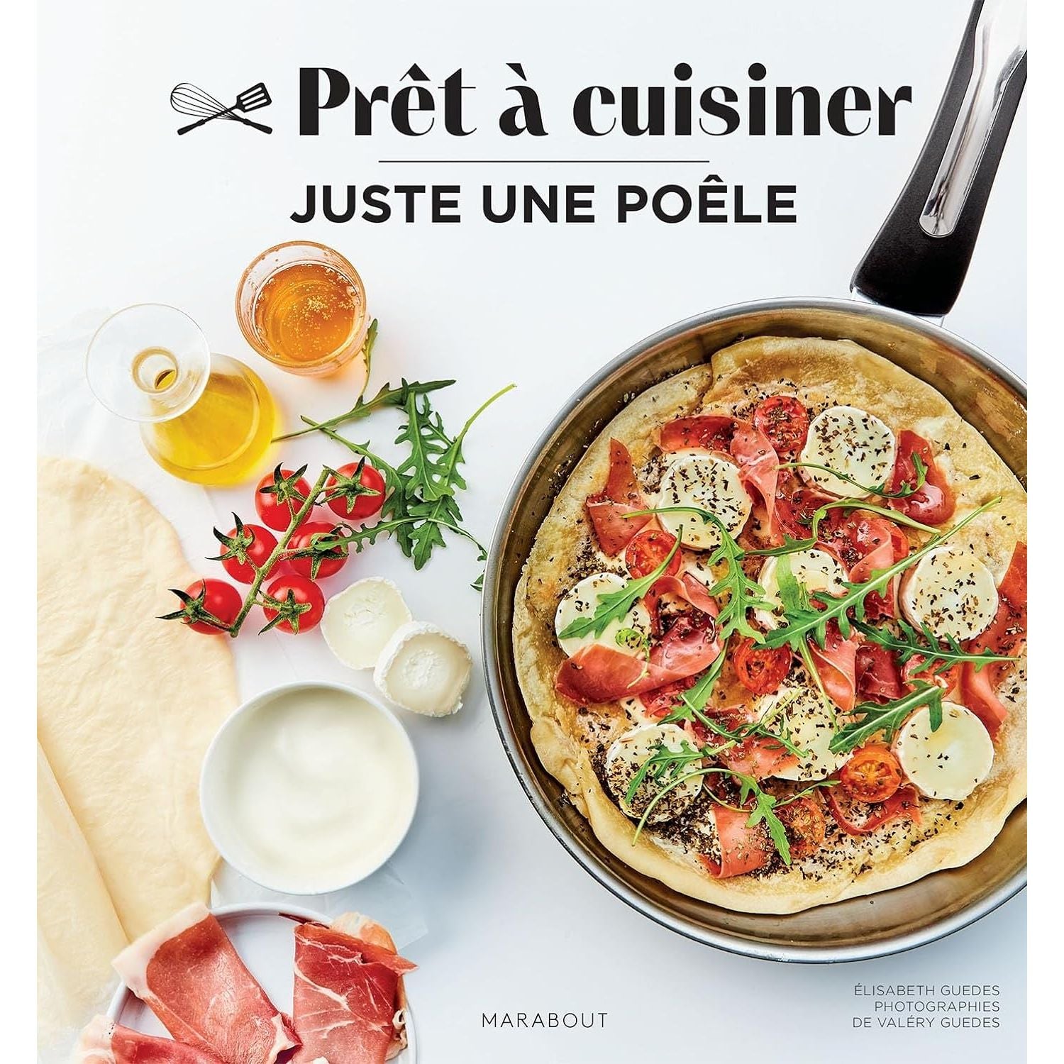 Prêt à Cuisiner : Juste une poêle    - Marabout - Livre de cuisine -  - La Guilde Culinaire