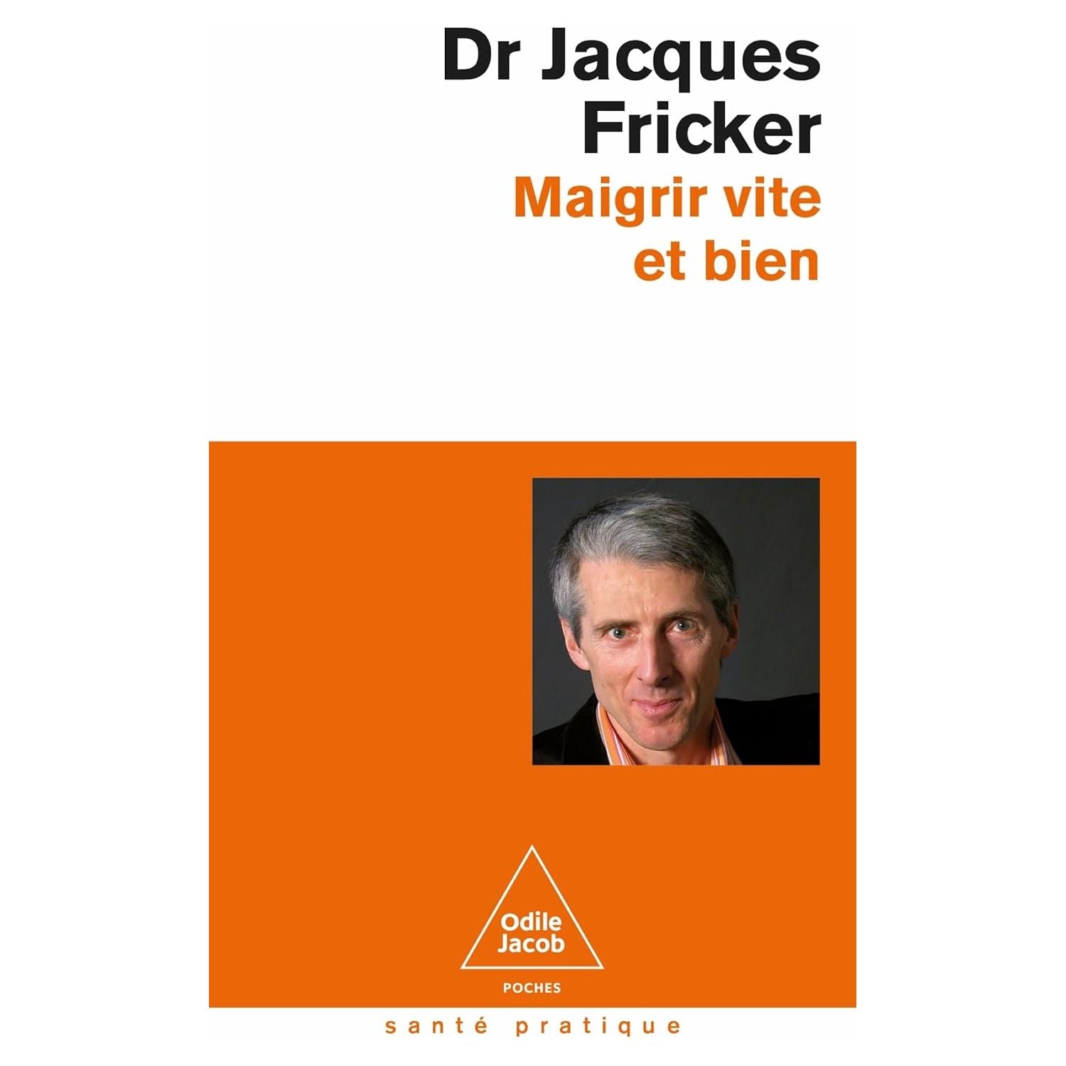 Maigrir vite et bien    - Odile Jacob - Livre -  - La Guilde Culinaire