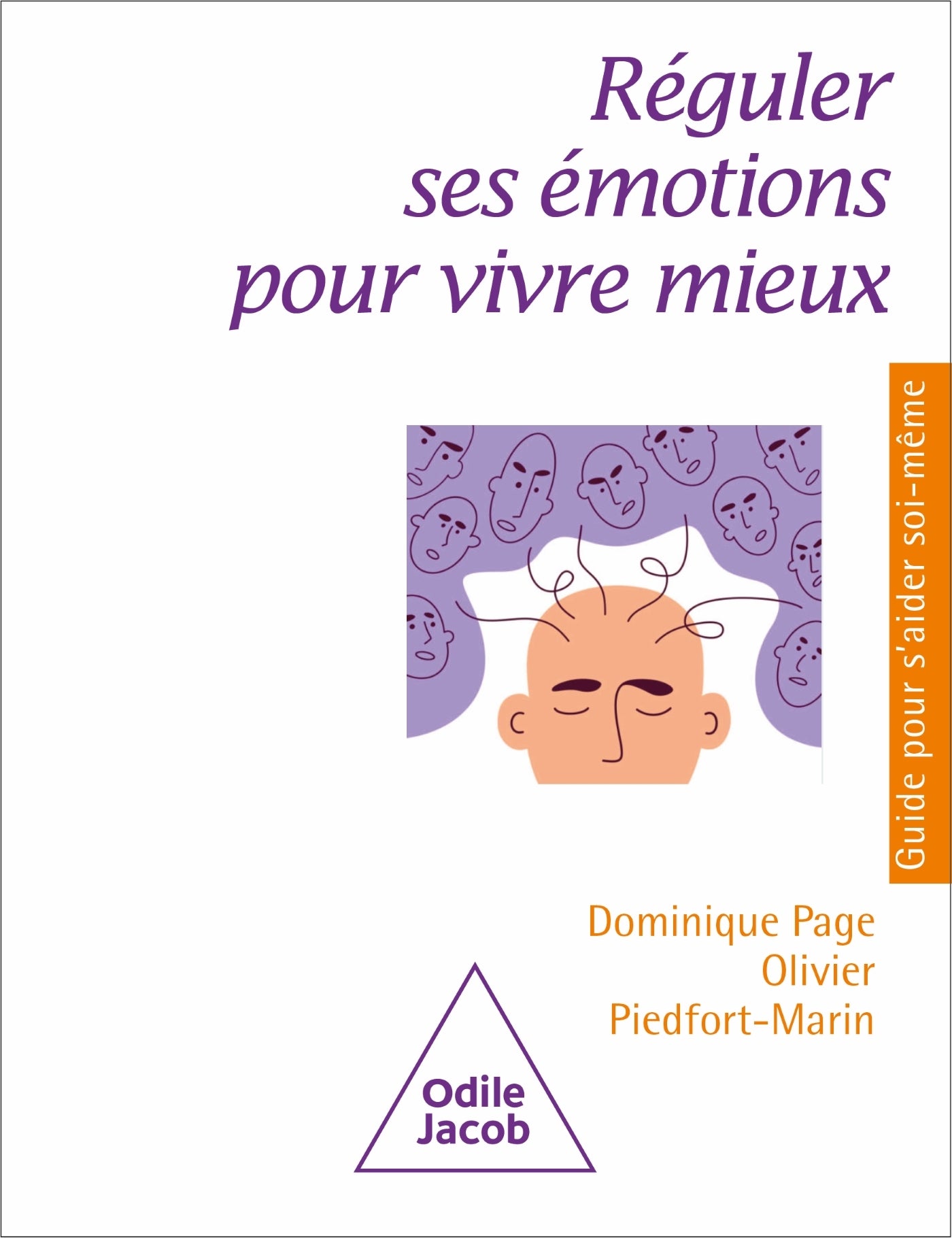 Réguler ses émotions pour vivre mieux - Odile Jacob - Livre - - La Guilde Culinaire