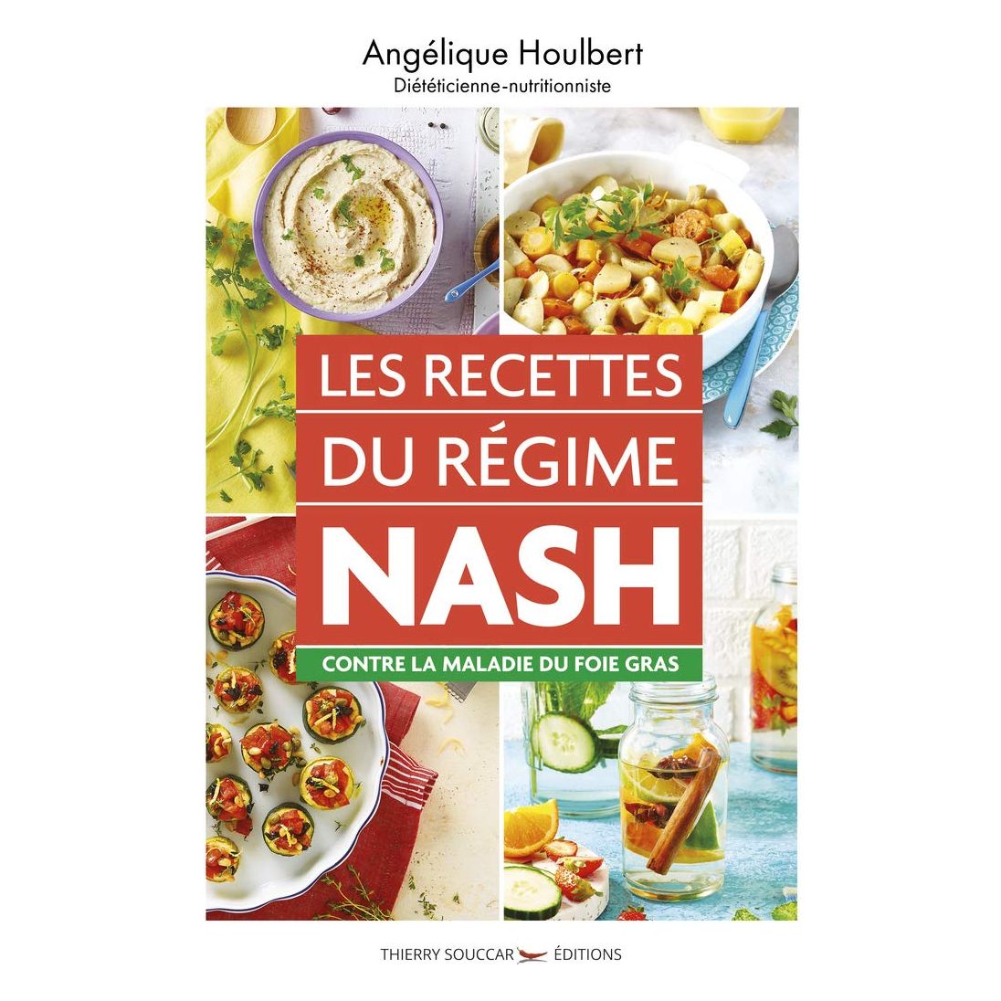 Les recettes du régime nash    - Thierry Souccar Ed. - Livre de cuisine -  - La Guilde Culinaire