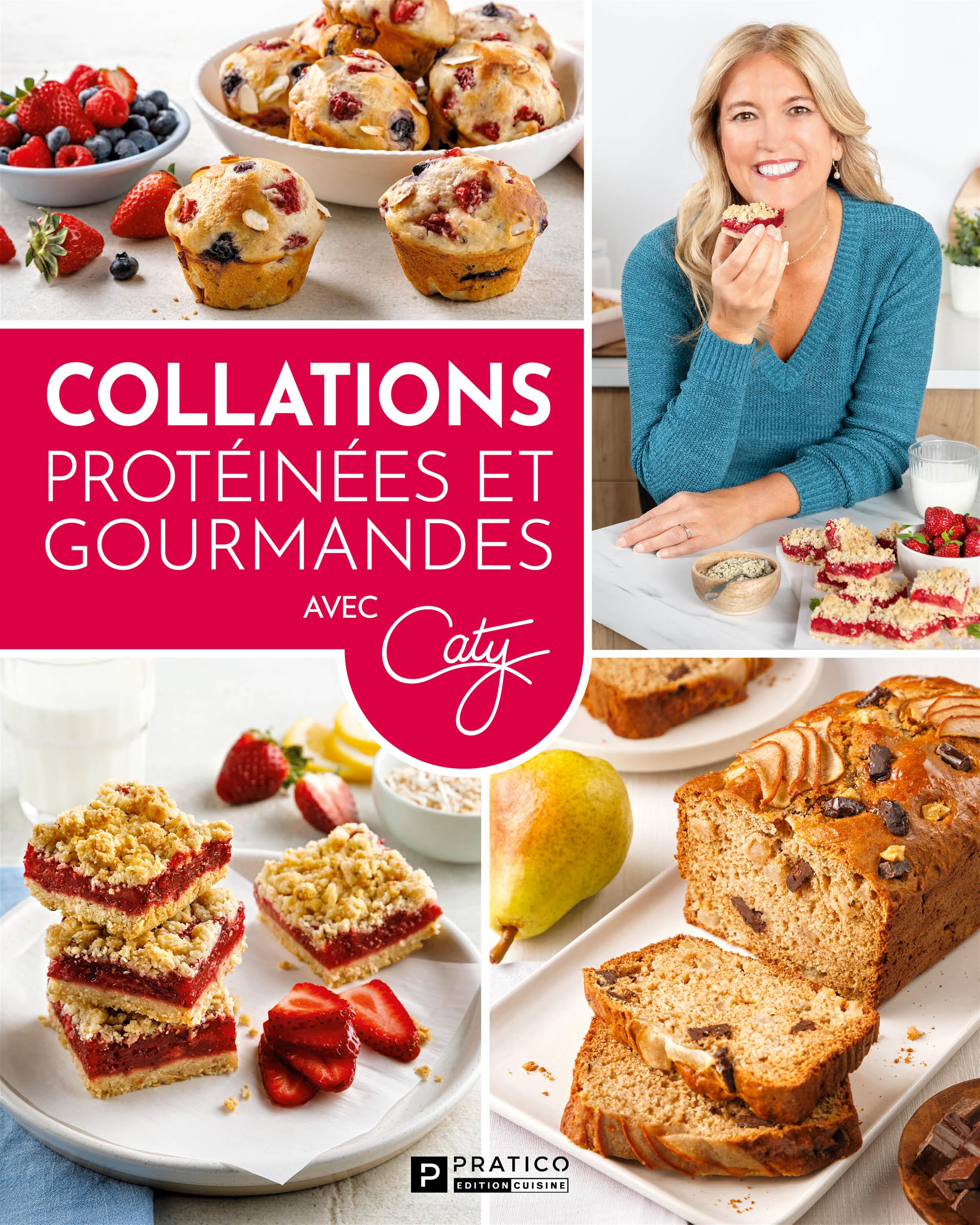 Collations protéinées et gourmandes    - Pratico Ed. - Livre de cuisine -  - La Guilde Culinaire