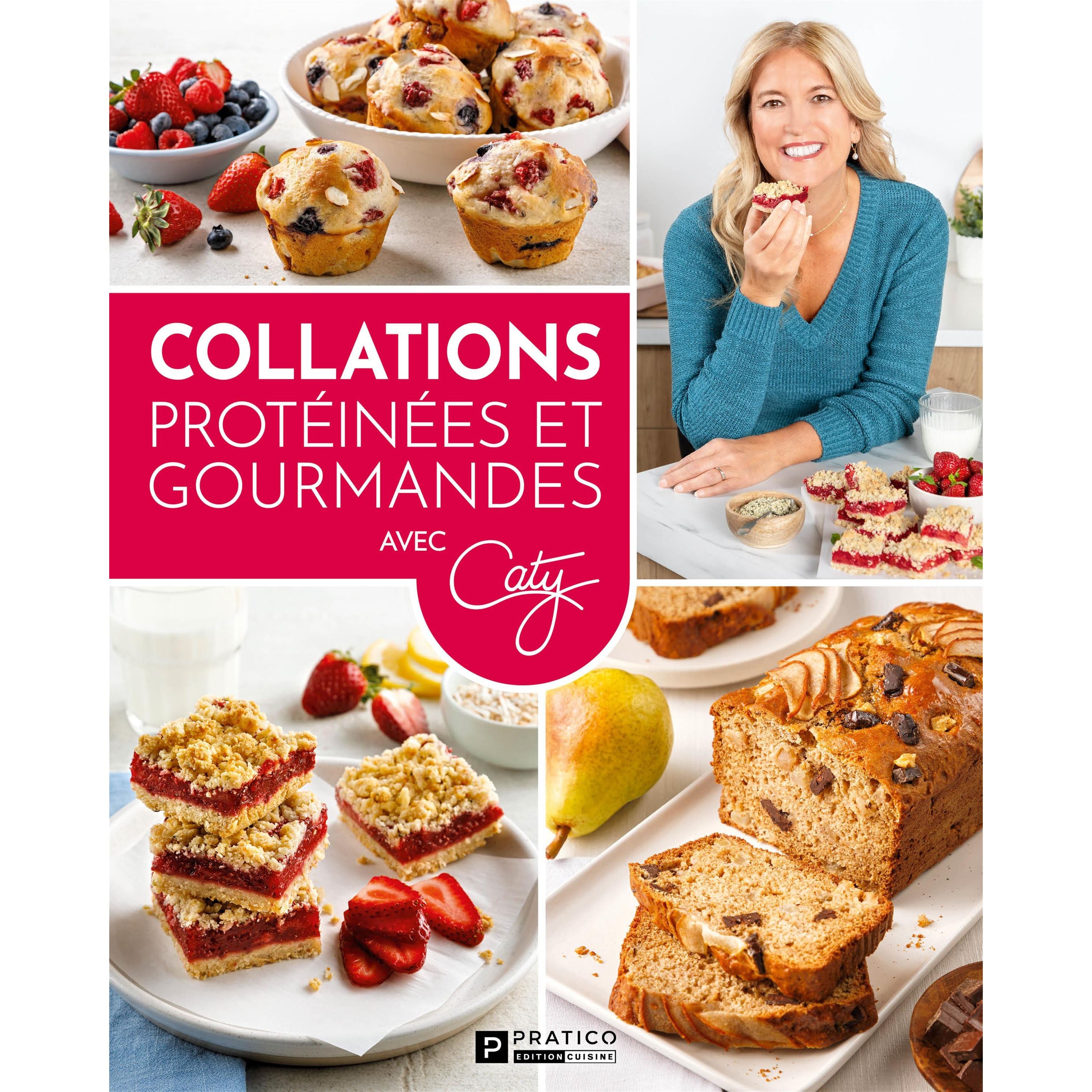 Collations protéinées et gourmandes    - Pratico Ed. - Livre de cuisine -  - La Guilde Culinaire