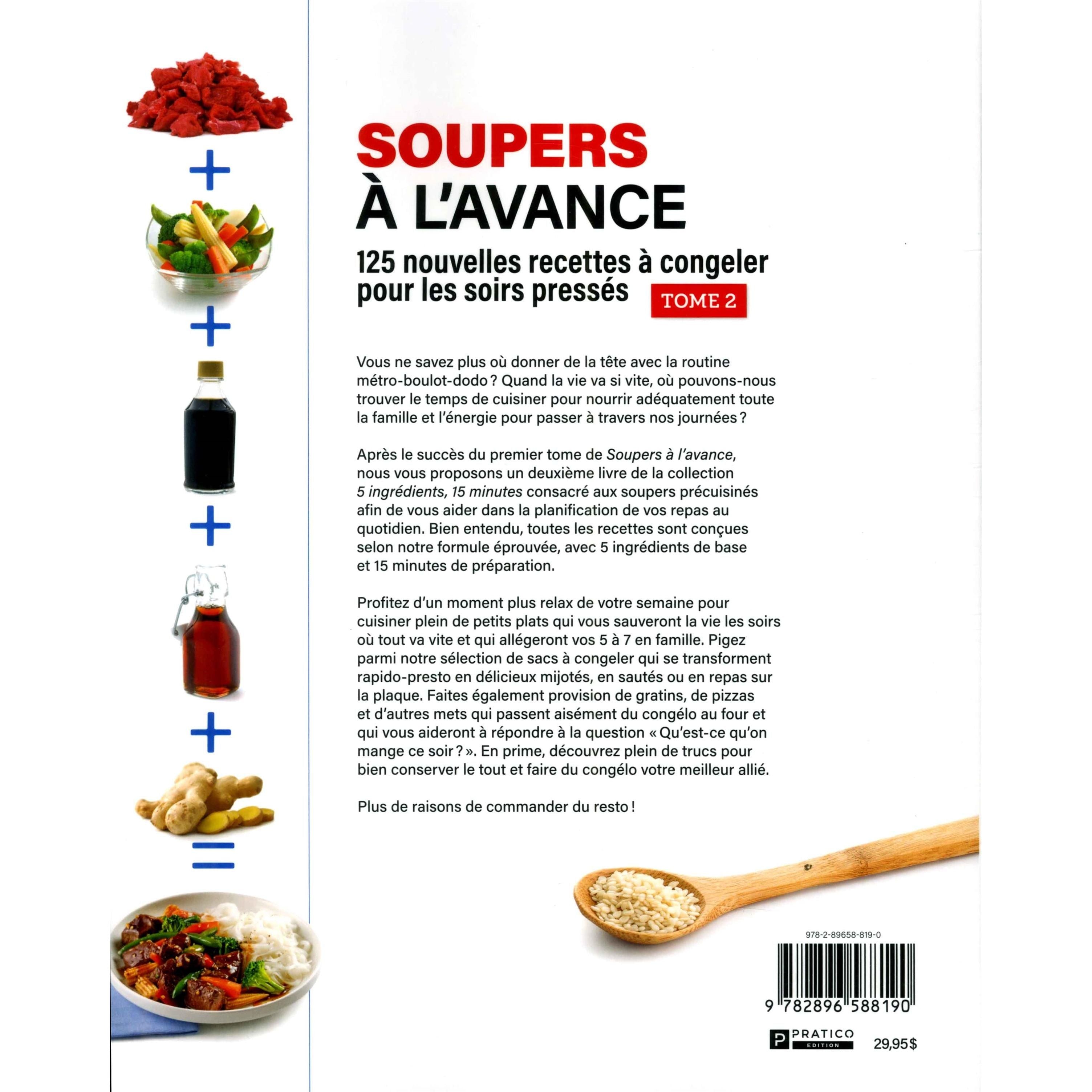 Soupers à l'avance - Tome 2    - Pratico Ed. - Livre de cuisine -  - La Guilde Culinaire