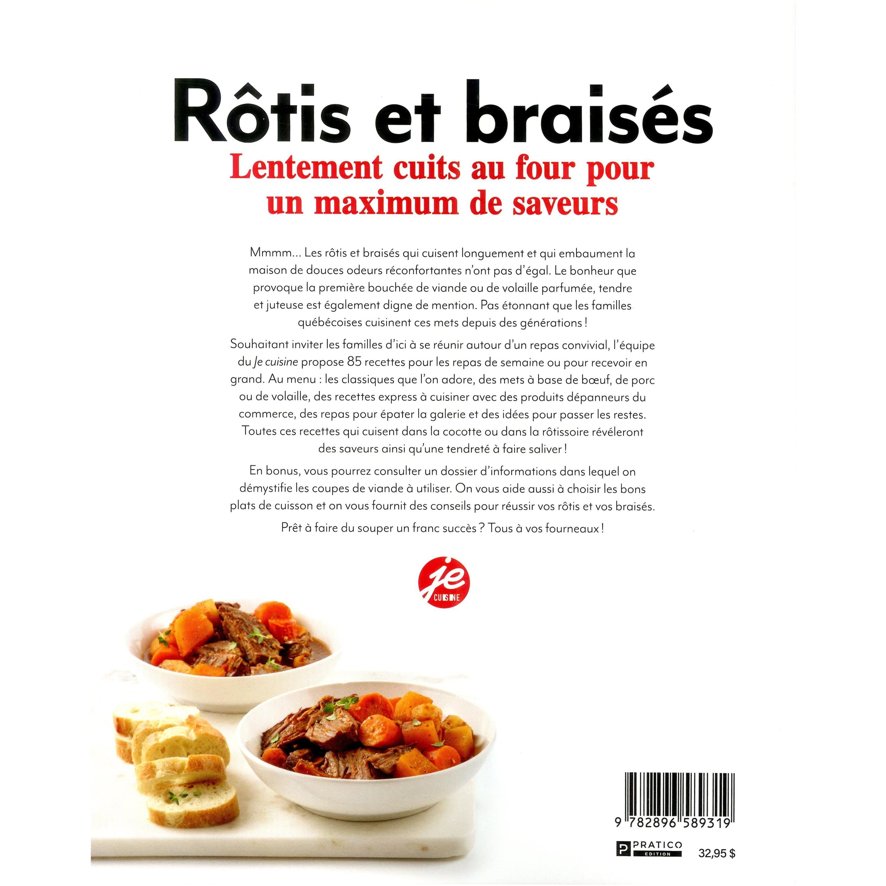 Rôtis et braisés : lentement cuits au four pour un maximum de saveurs    - Pratico Ed. - Livre de cuisine -  - La Guilde Culinaire