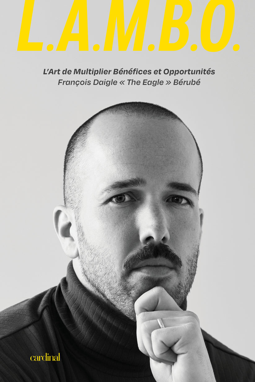 L.A.M.B.O. L'Art de Multiplier Bénéfices et Opportunités    - Cardinal Ed. - Livre -  - La Guilde Culinaire