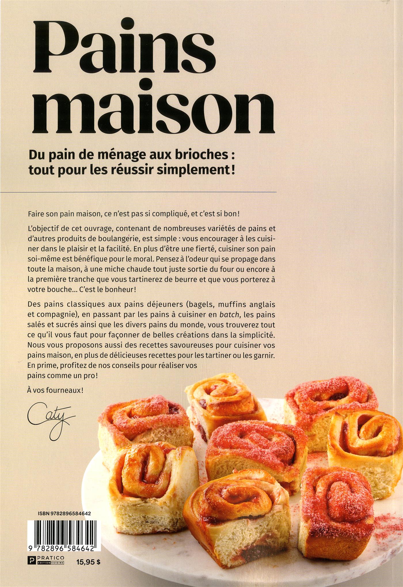 Pains maison, Du pain de ménage aux brioches : tout pour les réussir simplement    - Pratico Ed. - Livre -  - La Guilde Culinaire