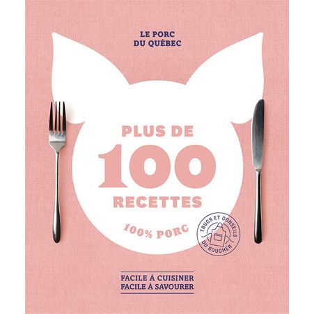 Plus de 100 recettes 100% Porc    - Marabout - Livre de cuisine -  - La Guilde Culinaire