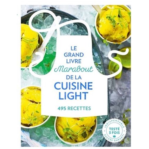 Le grand livre marabout de la cuisine Light    - Marabout - Livre de cuisine -  - La Guilde Culinaire