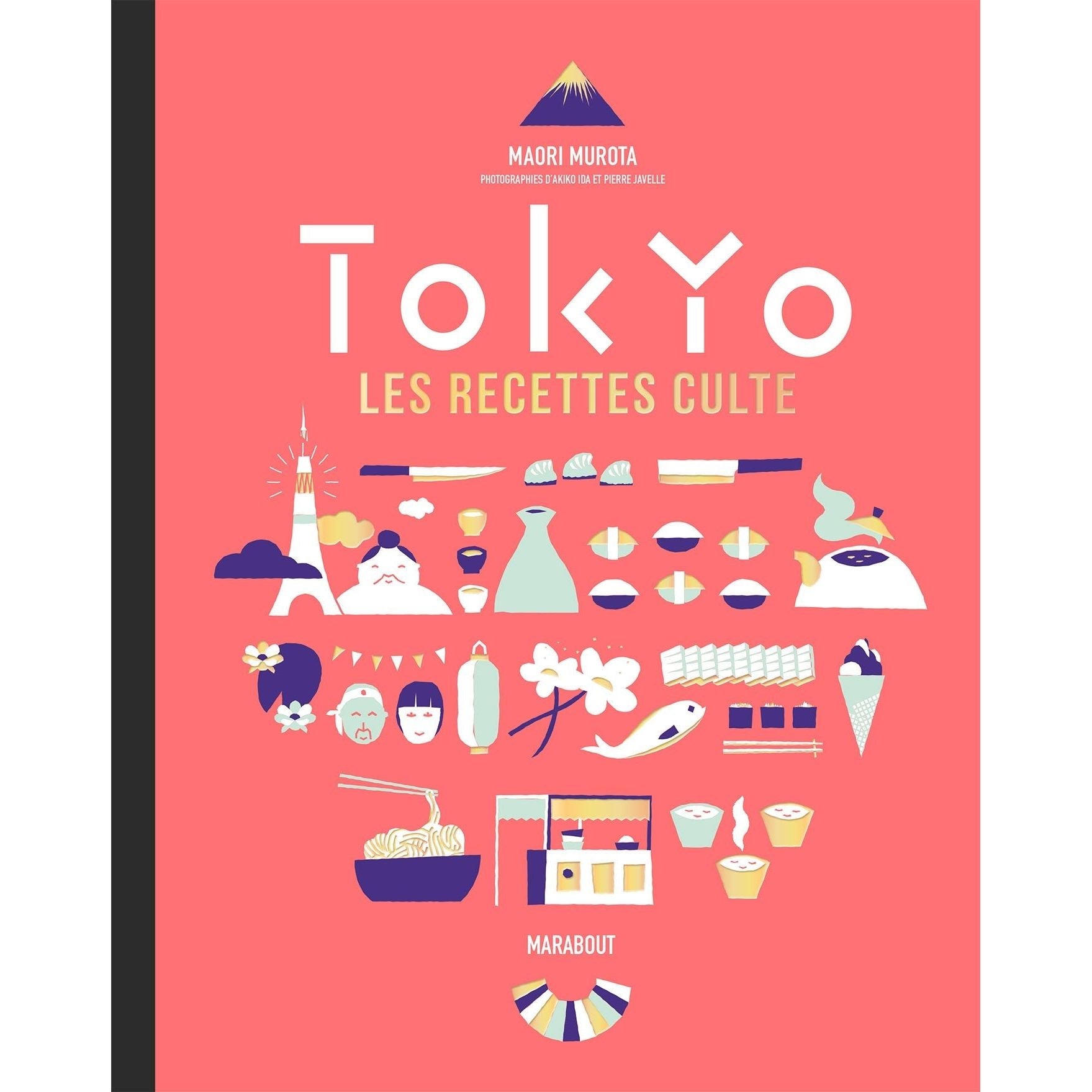 Tokyo les recettes culte    - Marabout - Livre de cuisine -  - La Guilde Culinaire