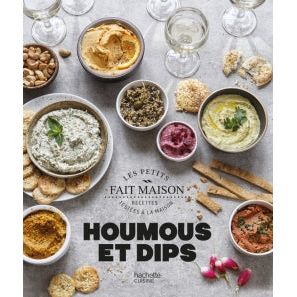 Houmous et Dips !    - Hachette Ed. - Livre de cuisine -  - La Guilde Culinaire