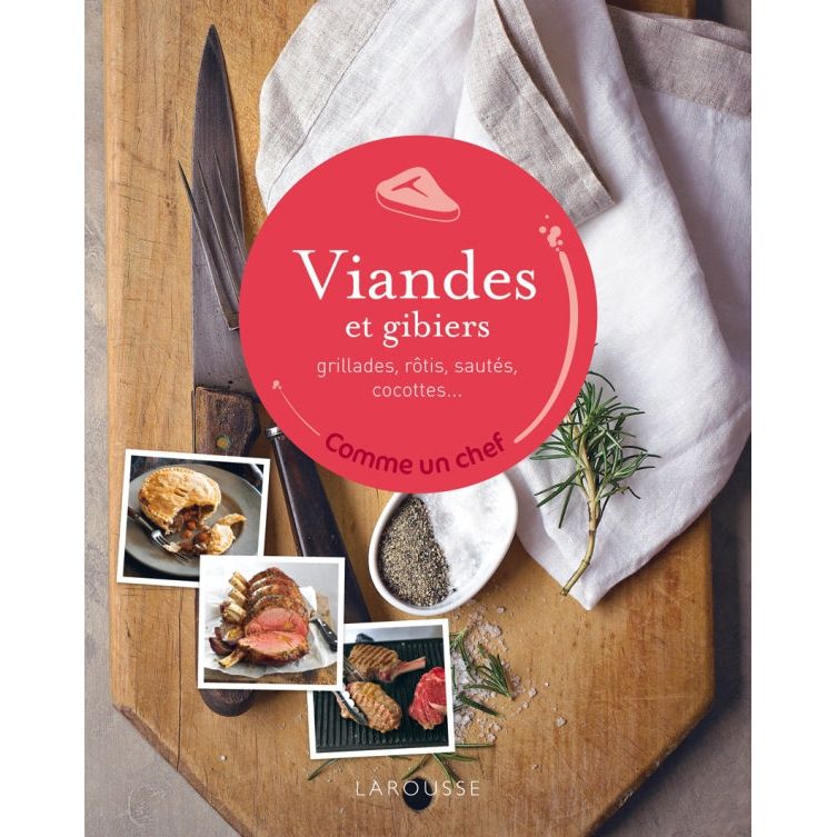 Viande et gibier    - Larousse Ed. - Livre de cuisine -  - La Guilde Culinaire