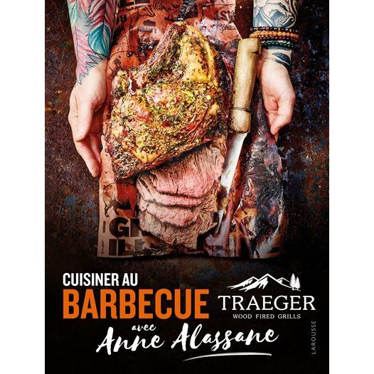 Cuisiner au barbecue avec Anne Alassane    - Larousse Ed. - Livre de cuisine -  - La Guilde Culinaire