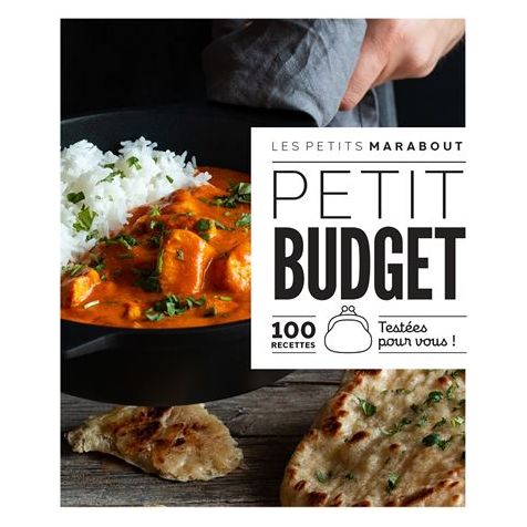 Petit budget : 100 recettes testées pour vous    - Marabout - Livre de cuisine -  - La Guilde Culinaire